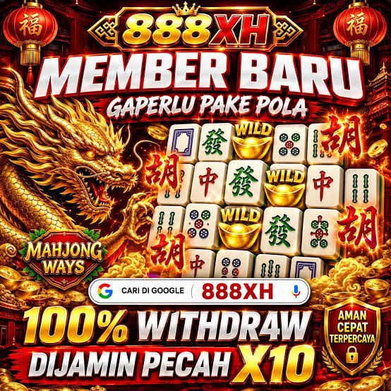 888XH - 888XH Portal Hiburan Game Online Mobile Resmi & Terpercaya