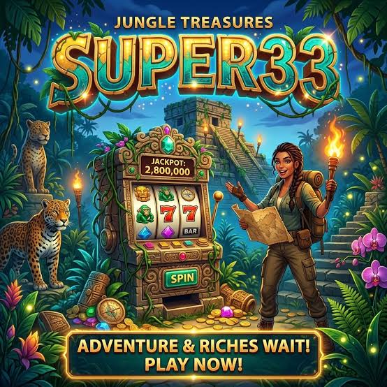 SUPER33 - SUPER33 Portal Resmi Game Kasino dengan Link Daftar dan Akses Alternatif